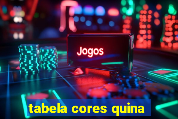 tabela cores quina